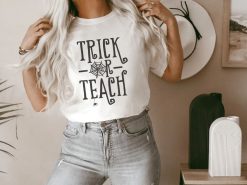 Trick or Teach Halloween Shirt