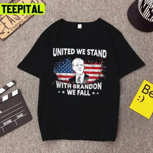 United We Stand With Biden We Fall Unisex T-Shirt