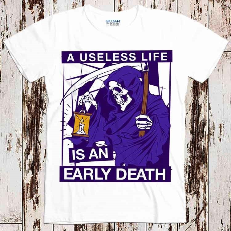 Useless Life Is An Early Death Skull Reaper Candle Art Drawing Unisex T-Shirt