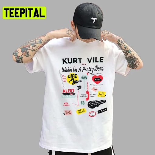 Wakin On A Pretty Daze I Need That Kurt Vile Unisex T-Shirt