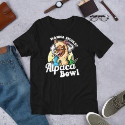 Wanna Smoke Alpaca Bowl – Funny Weed Cannabis Lover Short-Sleeve Unisex T-Shirt