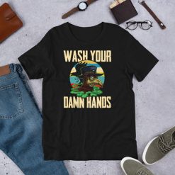 Wash Your Damn Hands – Funny Plague Doctor 2020 Short-Sleeve Unisex T-Shirt