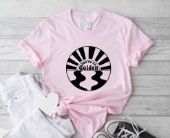 You’re So Golden Harry Styles Love On Tour Unisex T-Shirt