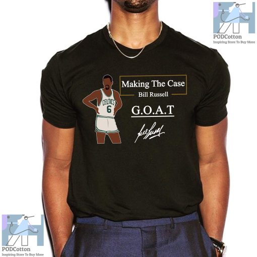 Making The Case Bill Russell GOAT Signature Rip Unisex T-Shirt