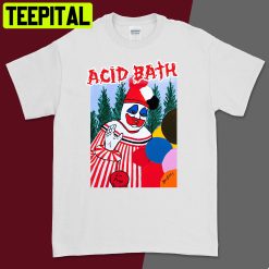 Acid Bath When The Kite String Pops Trending Unisex Shirt