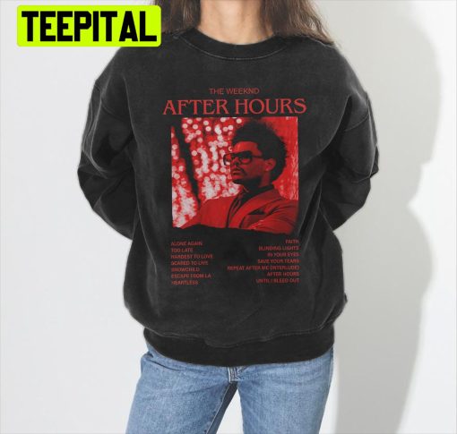 After Hours Vintage Retro 90s 2022 Tour Trending Unisex Shirt