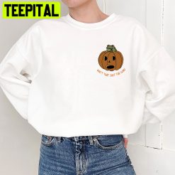 Ain’t That Just The Way Pumpkin Halloween Trending Unisex Shirt