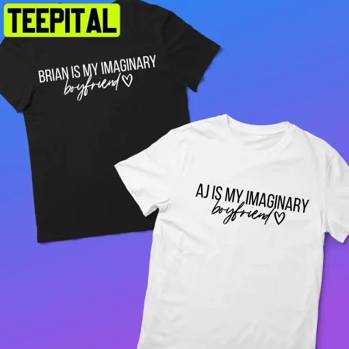 Aj Mclean Is My Imaginary Boyfriend Unisex Shirt