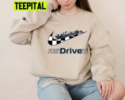 Alphatauri Just Drive It Nike Logo Graphic Unisex Shirt