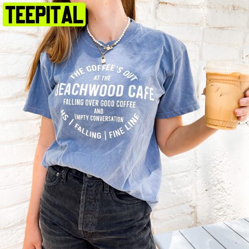 Beachwood Cafe Aesthetic And Retro Coffee Shop Unisex T-Shirt