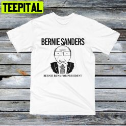 Bernie Sanders Bernie Runs For President Trending Unisex T-Shirt