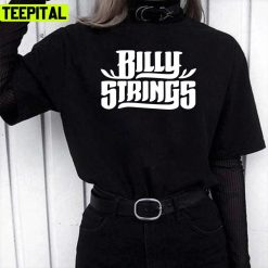 Best Seller Merchandise Billy Strings Unisex T-Shirt