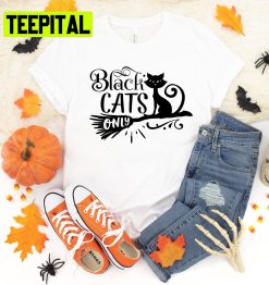 Black Cats Only Halloween Unisex T-Shirt