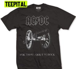 Black White Vintage Acdc 1981 For Those About To Rock Trending Unisex T-Shirt