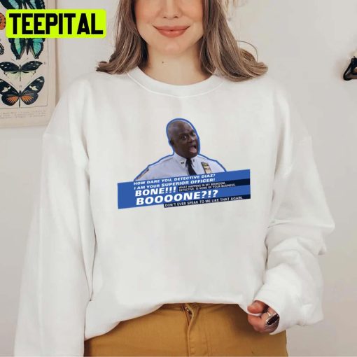 Bone Boooone Brooklyn Nine Nine Unisex Sweatshirt