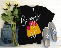 Bougie Bougie Af Bad And Bougie Humor Bougie Af Af Boujee Unisex T-Shirt