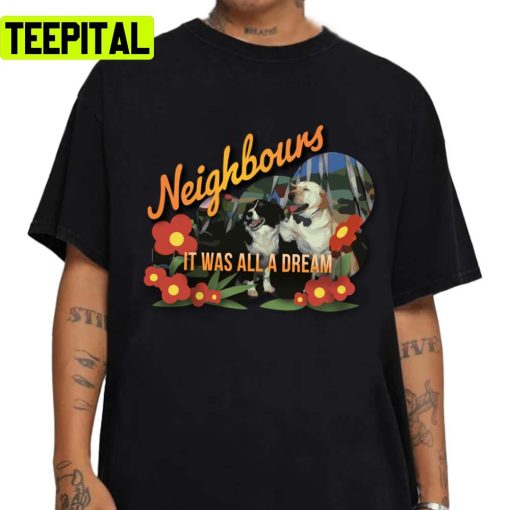 Bouncers Dream Neighbours Tv Show Unisex T-Shirt