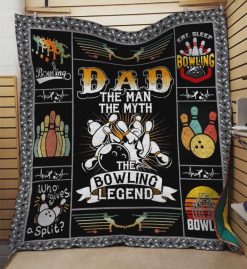 Bowling Dad The Man The Myth The Bowling Legend Quilt Blanket