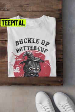 Buckle Up Butter Cup Funny Cat Halloween Unisex T-Shirt