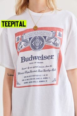 Budweiser King Of Beers Trending Unisex T-Shirt