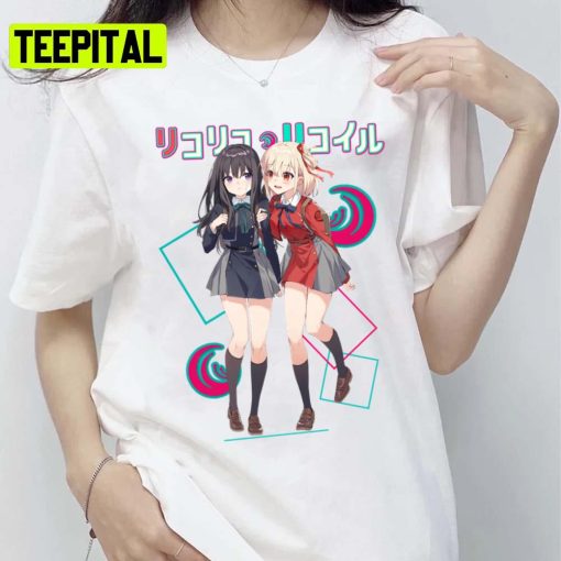 Chisato & Takina From Lycoris Recoil Unisex T-Shirt