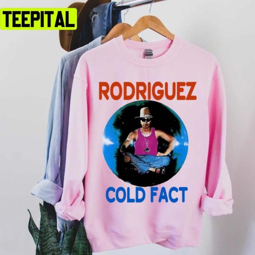 Cold Fact Sixto Rodriguez Rock Band Retro Unisex T-Shirt