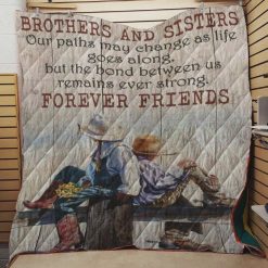 Cowboy Brothers Sisters Our Paths May Change As Life Goes Along Quilt Blanket