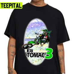 Crazy Eli Tomac Motocross And Supercross Champion Unisex T-Shirt