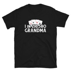 Cribbage Grandma Perfect Hand Funny Cribbage T-Shirt