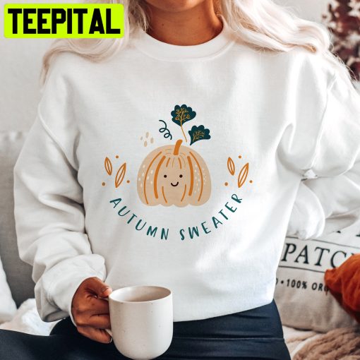 Cute Autumn Sweater Jumper Fall Lover Trending Unisex Sweatshirt