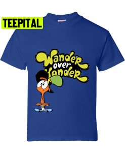 Cute Wander Over Yonder Trending Unisex T-Shirt