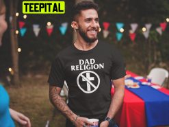 Dad Religion Punk Rock Band Trending Unisex T-Shirt