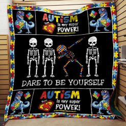 Dare To Be Yourself Autism Quilt Blanket