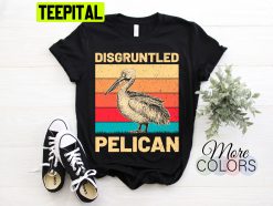 Disgruntled Pelican Vintage Retro Trending Unisex T-Shirt