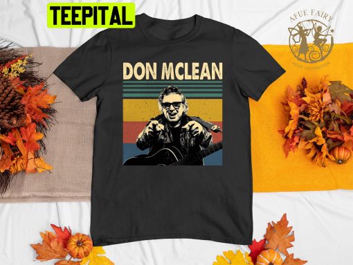 Don Mclean Retro Vintage Unisex Shirt