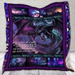 Dragon Meddle Not In The Affairs Of Dragons Dragon Lo Quilt Blanket