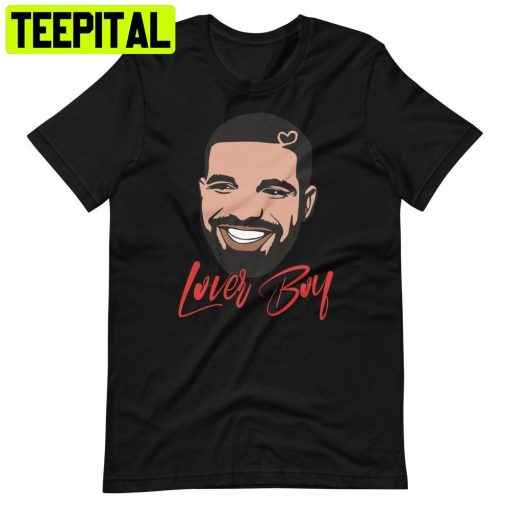 Drake Cerified Lover Boy Album Trending Unisex Shirt