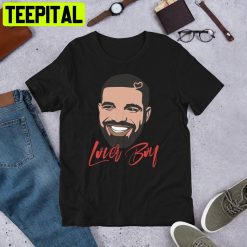 Drake Cerified Lover Boy Album Trending Unisex Shirt