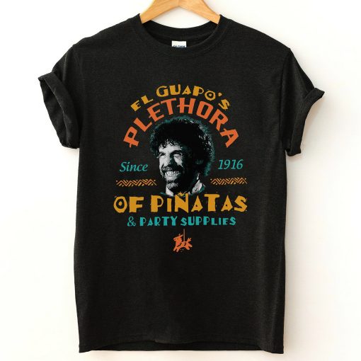 El Guapo’s Plethora Of Pinatas And Party Supplies Retro Three Amigos Unisex T-Shirt