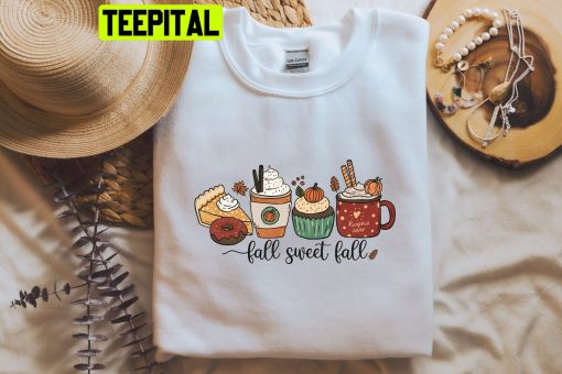 Fall Sweet Fall Trending Unisex Shirt