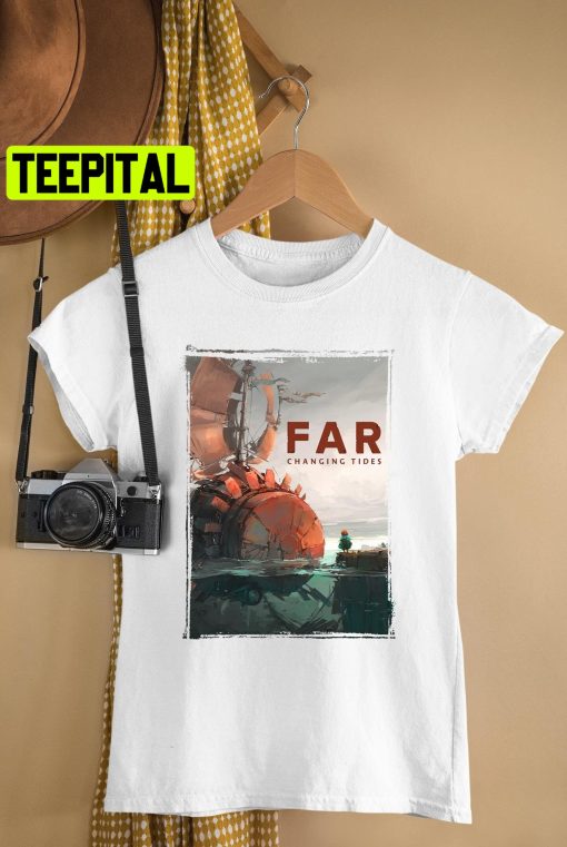 Far Changing Tides Video Games Trending Unisex T-Shirt