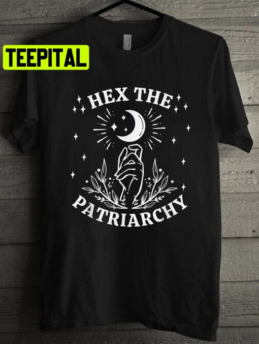 Feminist Witch Hex The Patriarchy Unisex T-Shirt