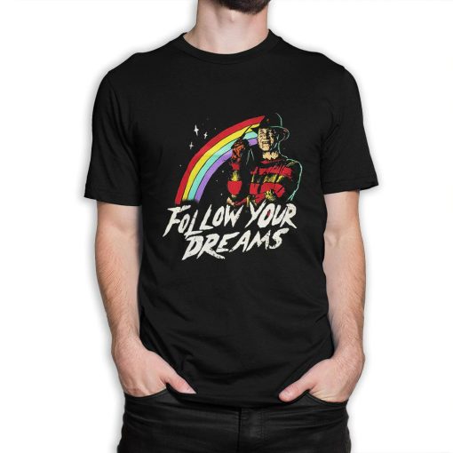 Freddy Krueger Follow Your Dreams T-Shirt