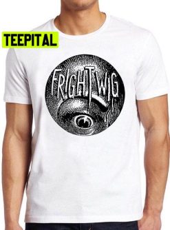 Frightwig Music Rock Band Trending Unisex T-Shirt