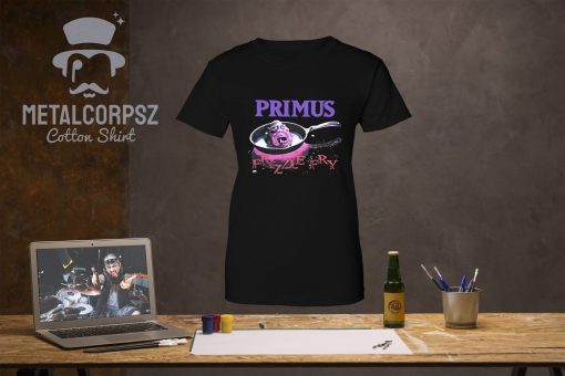 Frizzle Fry Mellon Coolie Metal Core Band Primus Unisex T-Shirt