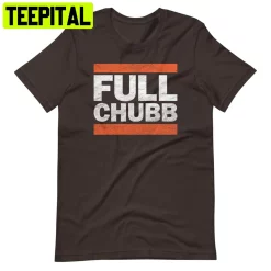 Full Chubb Cleveland Browns Nfl Football Trending Unisex T-Shirt