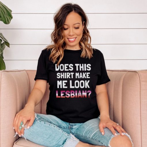 Funny Lesbian Shirt