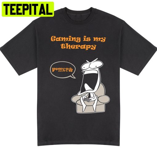 Gaming Is My Therapy Funny Gaming Unisex T-Shirt