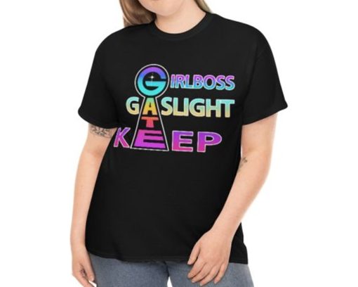 Girlboss Gatekeep Gaslight Quote Modern Full Zip Trending Unisex T-Shirt