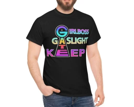 Girlboss Gatekeep Gaslight Quote Modern Full Zip Trending Unisex T-Shirt